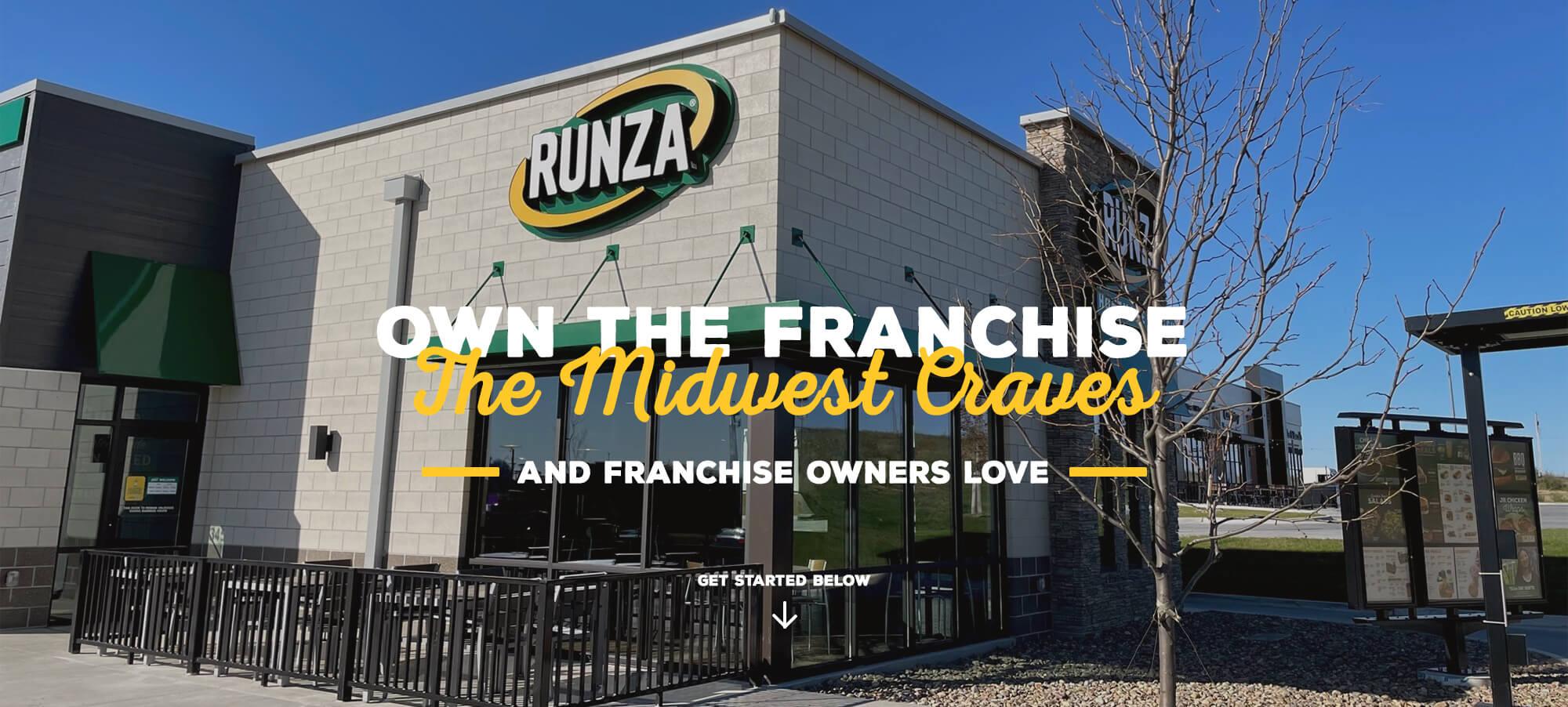 Own the franchise the Midwest craves. Get started below.