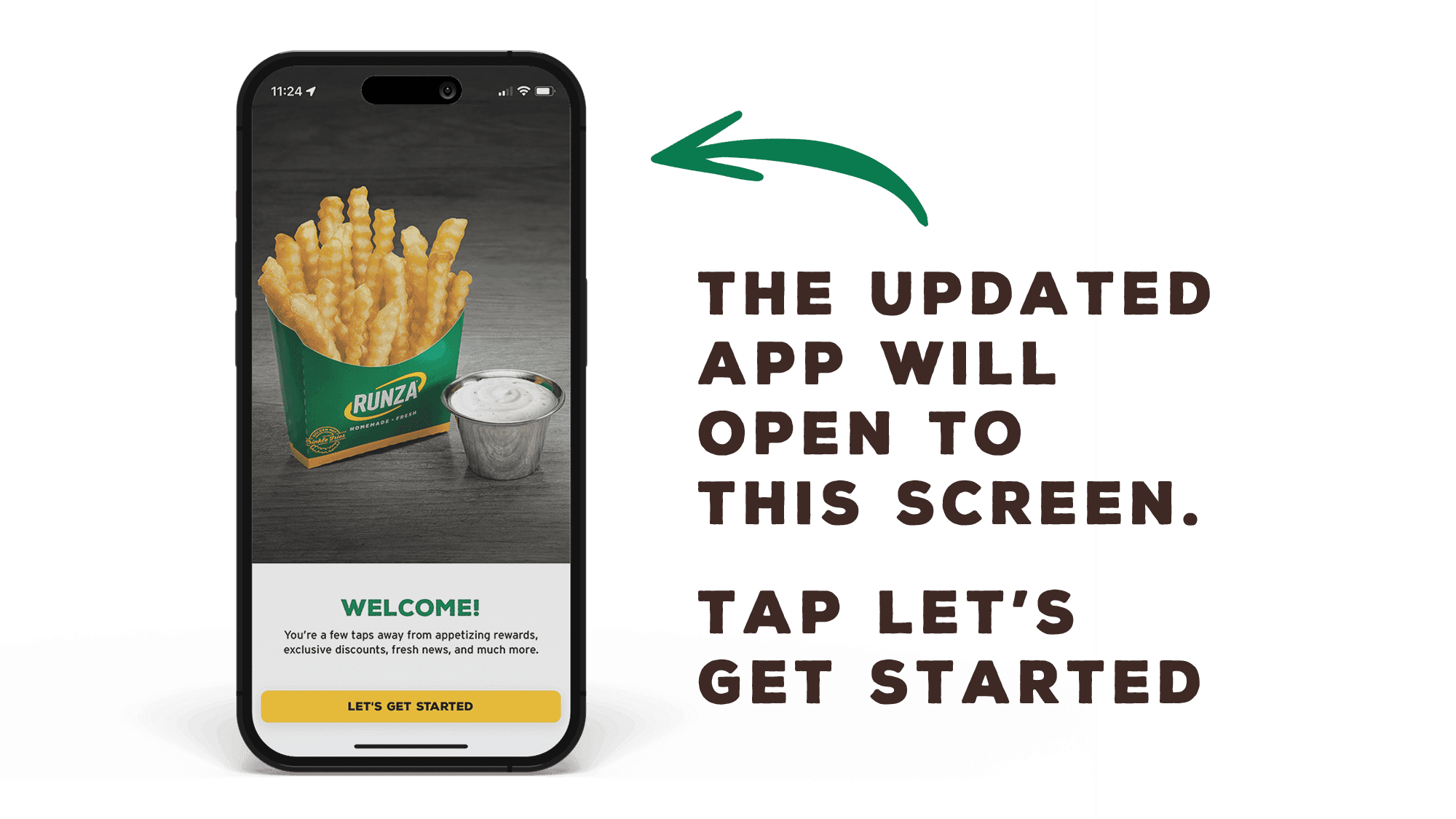 The new app will open to this screen. Tap Let’s Get Started.